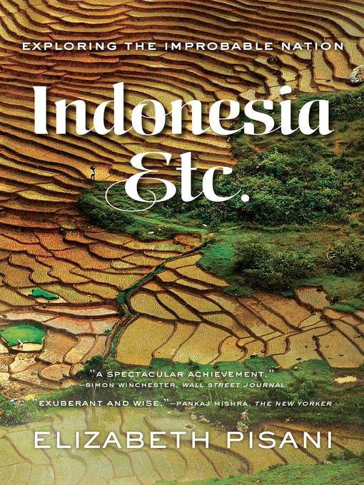 Title details for Indonesia, Etc. by Elizabeth Pisani - Wait list